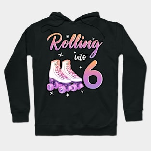 6 Years Old Birthday Girls Rolling Into 6th Birthday Hoodie